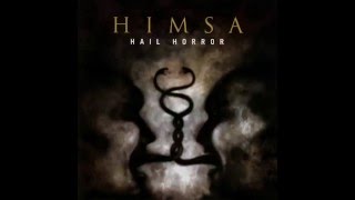 Himsa - Hail Horror [Full Album]