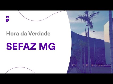 Hora da Verdade SEFAZ MG: Contabilidade Avançada e Contabilidade de Custos