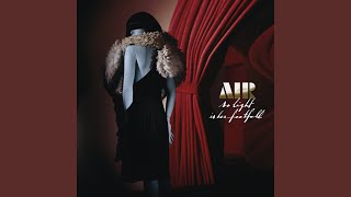 Music video thumbnail preview for So Light is her Footfall (Metronomy Remix) by Air