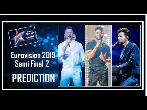 PREDICTION | Eurovision 2019 Semi Final 2 | Top 18 | With Comments | After Rehearsals