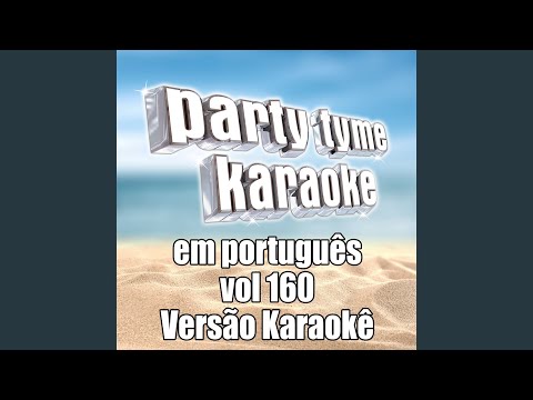 Ajoelha E Chora (Made Popular By Tche Garotos) [Karaoke Version]