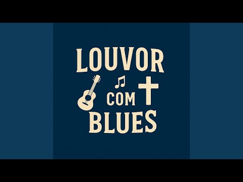 Em Jesus Tens a Palma da Vitória (BLUES)