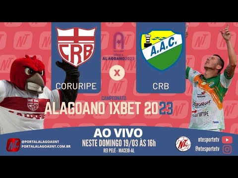 CRB 0 X 0 CORURIPE AO VIVO - ALAGOANO 1XBET 2023 AO VIVO - 2ª RODADA | SEMI-FINAL