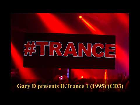 Gary D presents D.Trance 1 (1995) (CD3)