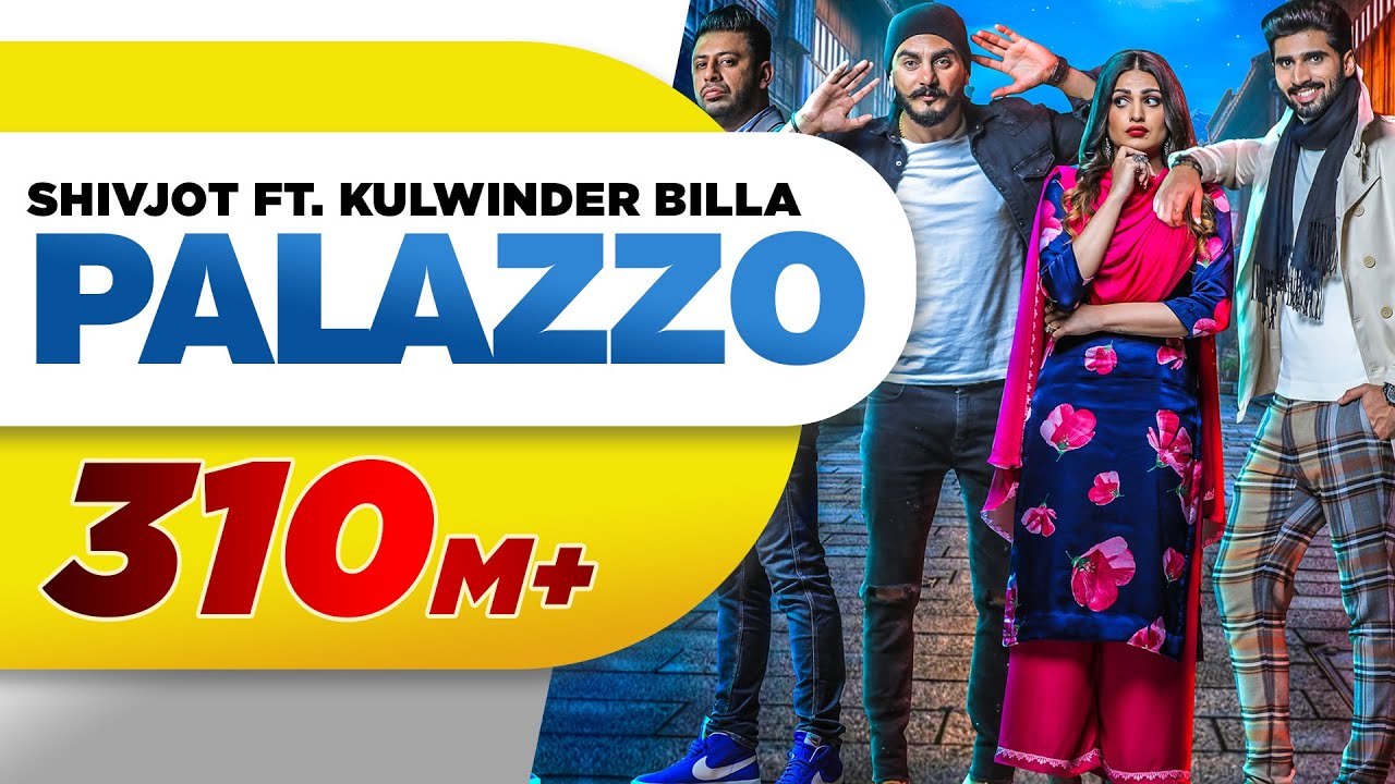Palazzo | Kulwinder Billa & Shivjot - Kulwinder Billa & Shivjot Lyrics Palazzo | Kulwinder Billa & Shivjot - Kulwinder Billa & Shivjot Lyrics