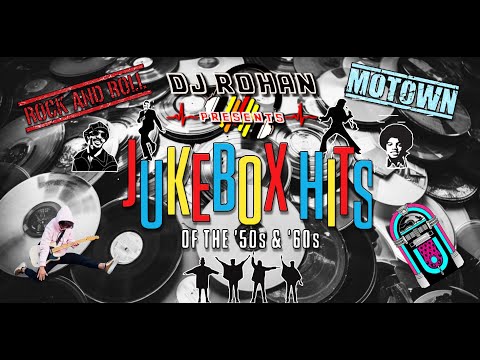 Rock n Roll and Motown 50s 60s Throwback Mix - DJ Rohan