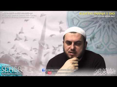 Ključevi znanja #1 - Komentar Fatihe 1. dio - Hfz. Dževad Gološ, prof.
