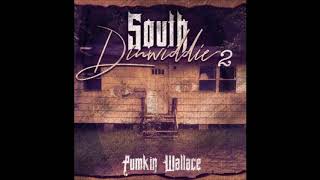 Pumkin Wallace ft.  JB Catchin Light -  Fat Nigga