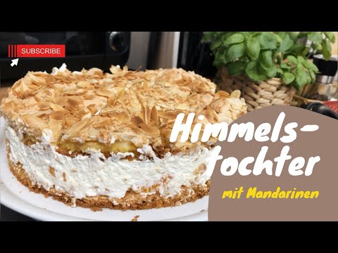 Himmelstochter Torte / Ideal für eine Silvesterparty oder Für andere Feierlichkeiten #geburtstag