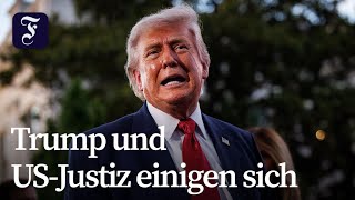 Trump erzielt weitreichende Einigung