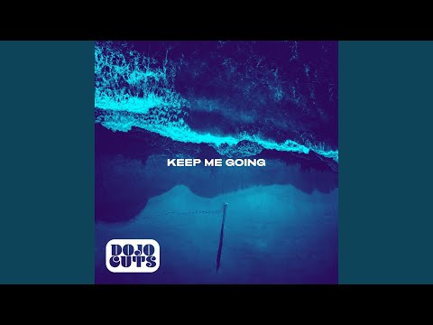 Keep Me Going