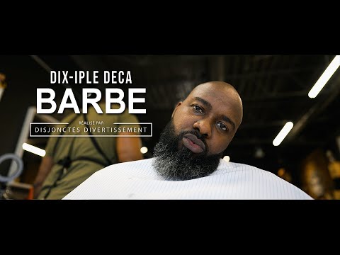 Dix-Iple Deca - Barbe (Produced by Parry Illest)