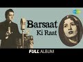 Barsaat Ki Raat Full Album Bharat Bhushan Madhubala Zindagi Bhar Nahi Bhoolegi