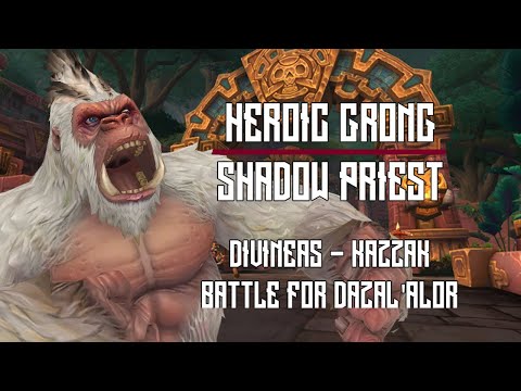 #9 World Heroic Grong - Shadow Priest (Divineas-Kazzak)