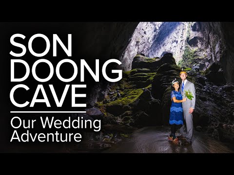 Son Doong Cave-Our Wedding Adventure