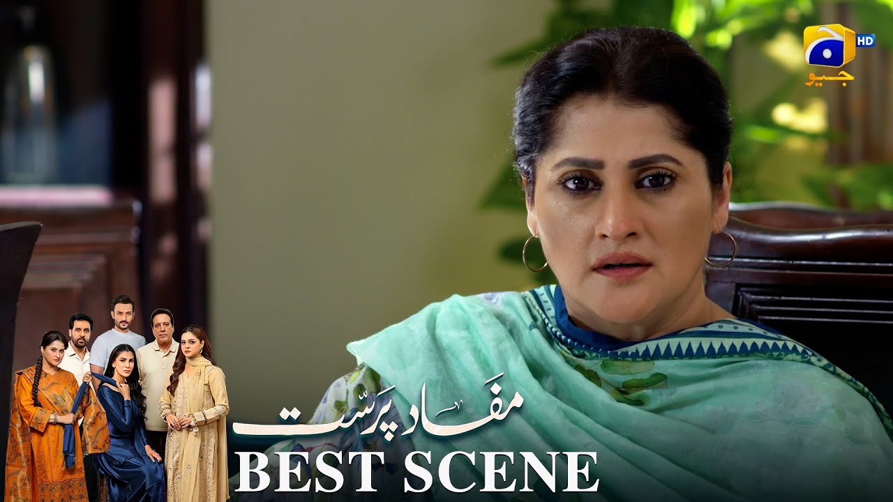 Mafaad Parast Episode 40 | 𝐁𝐞𝐬𝐭 𝐒𝐜𝐞𝐧𝐞 𝟎𝟐 | Nazish Jahangir Khan - Osama Tahir | Har Pal Geo
