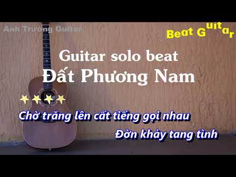 Karaoke Tone Nữ Đất Phương Nam - Guitar Solo Beat Acoustic | Anh Trường Guitar