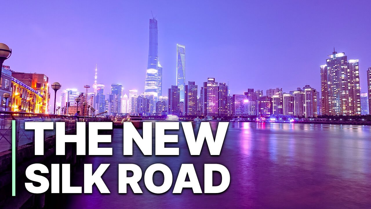 The New Silk Road | Economy Of Asia | World Trade