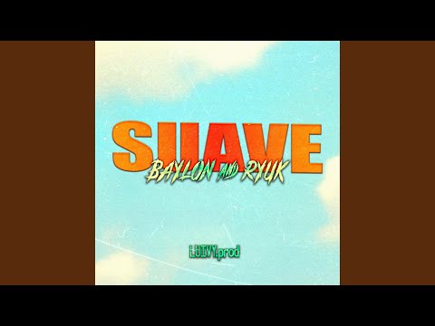 Suave (feat. LUIVY)