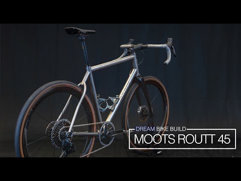 Dream Build - Moots Routt 45 Gravel Bike