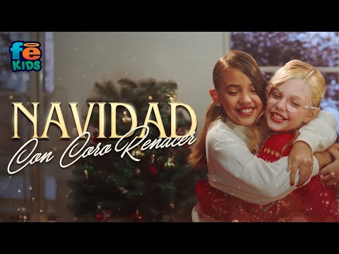 Navidad Con El Coro Renacer En Fe Kids