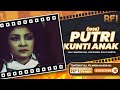Kunti Anak S Revenge Princess Kunti Anak