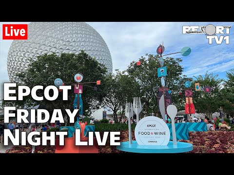 🔴Live: Friday Night Live at Epcot - Walt Disney World Live Stream - 10-21-22