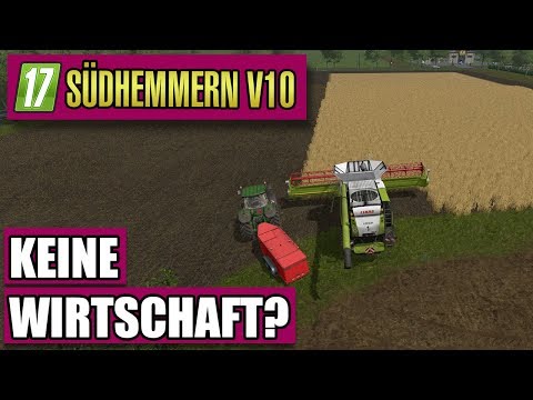 LS17 Südhmmern 10.0 #90 - Keine Wirtschaft- Landwirtschaft Simulator 17