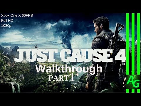JUST CAUSE 4  Walkthrough Part 1 Gameplay