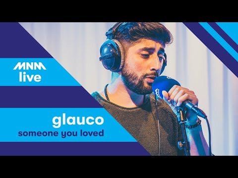 MNM LIVE: Glauco - Someone You Loved