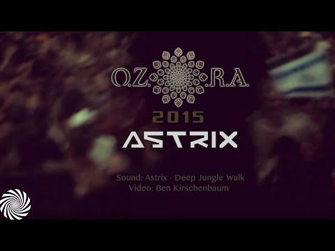 Astrix @ OZORA 2015