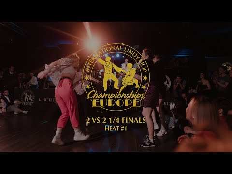 2 VS 2 1/4 FINALS - Heat #1 - ILHC EUROPE 2022