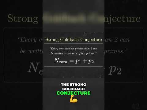 Goldbach's Conjecture: Strong vs Weak! Math Explained Simply