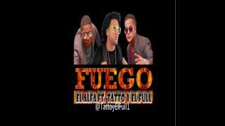 Fuego - El Alfa ft. Tatto y EL Full (Letra Oficial)