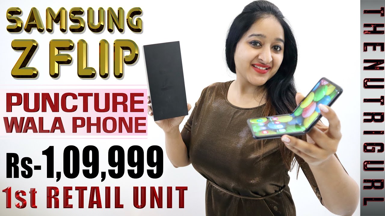 Samsung Galaxy Z Flip - Unboxing & Overview in HINDI (Retail Unit)