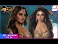Naagin S6 Full Episode Ep 13 Pratha S New Enemy Shanglira Colors TV
