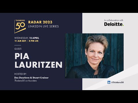 Thinkers50 Radar 2023 LinkedIn Live with Pia Lauritzen: The power of questions