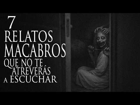 7 RELATOS PARA NO DORMIR DE MIEDO