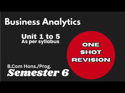One Shot Revision l Unit 5 Predictive Textual Analysis l Business Analytics l Semester 6 l DU l