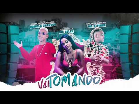 RÔMULO CHAVOSO FEAT : MC BELLY E MC KITINHO - VAI TOMANDO