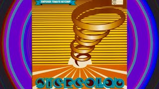 Stereolab- Emperor Tomato Ketchup (Part One)