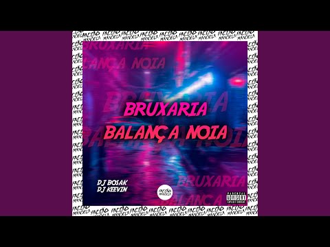 Bruxaria Balança Noia