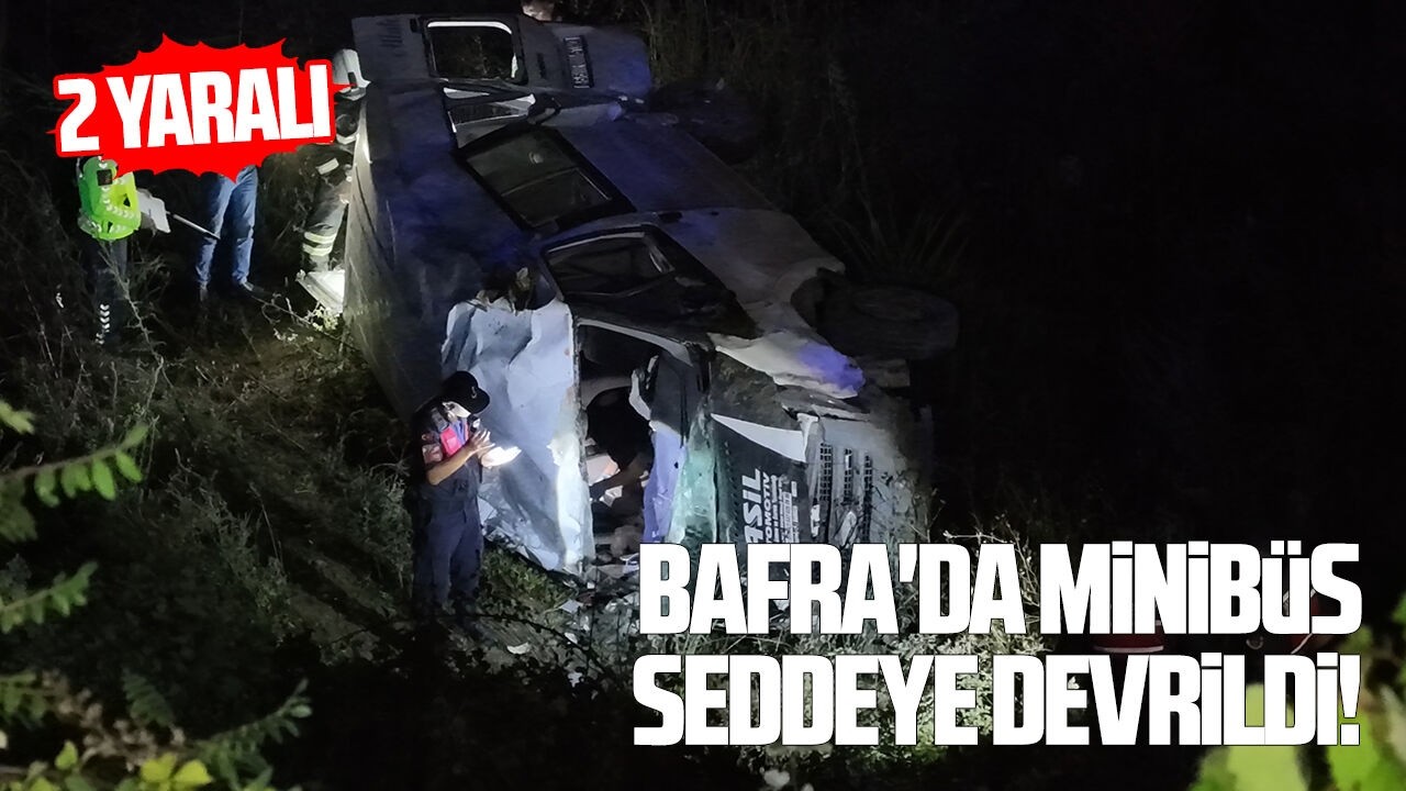 Bafra'da minibüsün devrilmesi sonucu 2 kişi yaralandı