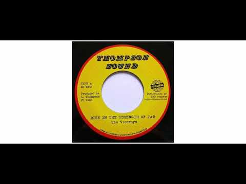 The Viceroys - Rise In The Strength Of Jah - 7" - Thompson Sound