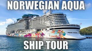 NORWEGIAN AQUA Full Ship Tour & Walkthrough | Norwegian's NEWEST SHIP