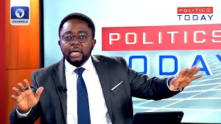 PDP &amp; S&#39;Court Verdict, State Of Emergency In Rivers + More | Politics Today