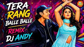 Download lagu Tera Rang Balle Balle Remix 🔥 | Nonstop Party Dance Mix 2026 | Hindi Punjabi DJ Remix | DJ ANDY mp3