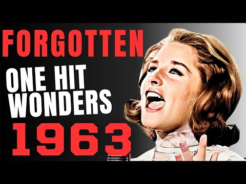 18 Forgotten One Hit Wonder Songs From 1963 - Part 2