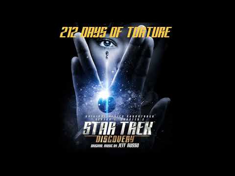 Star Trek: Discovery Season 1 Chapter 2 OST - 212 Days Of Torture
