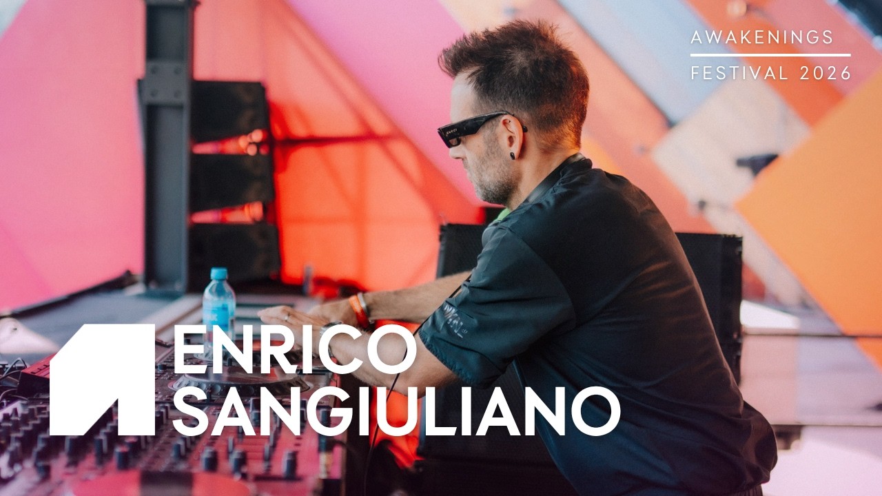 Enrico Sangiuliano - Live @ Awakenings Festival 2026
